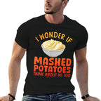 Mashed Potato Art For Men Women Thanksgiving Mashed Potato  Odor-resistant T-Shirt