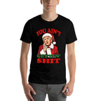 Retro You Aint Getting Shit Funny Santa Trump Christmas  Odor-resistant T-Shirt