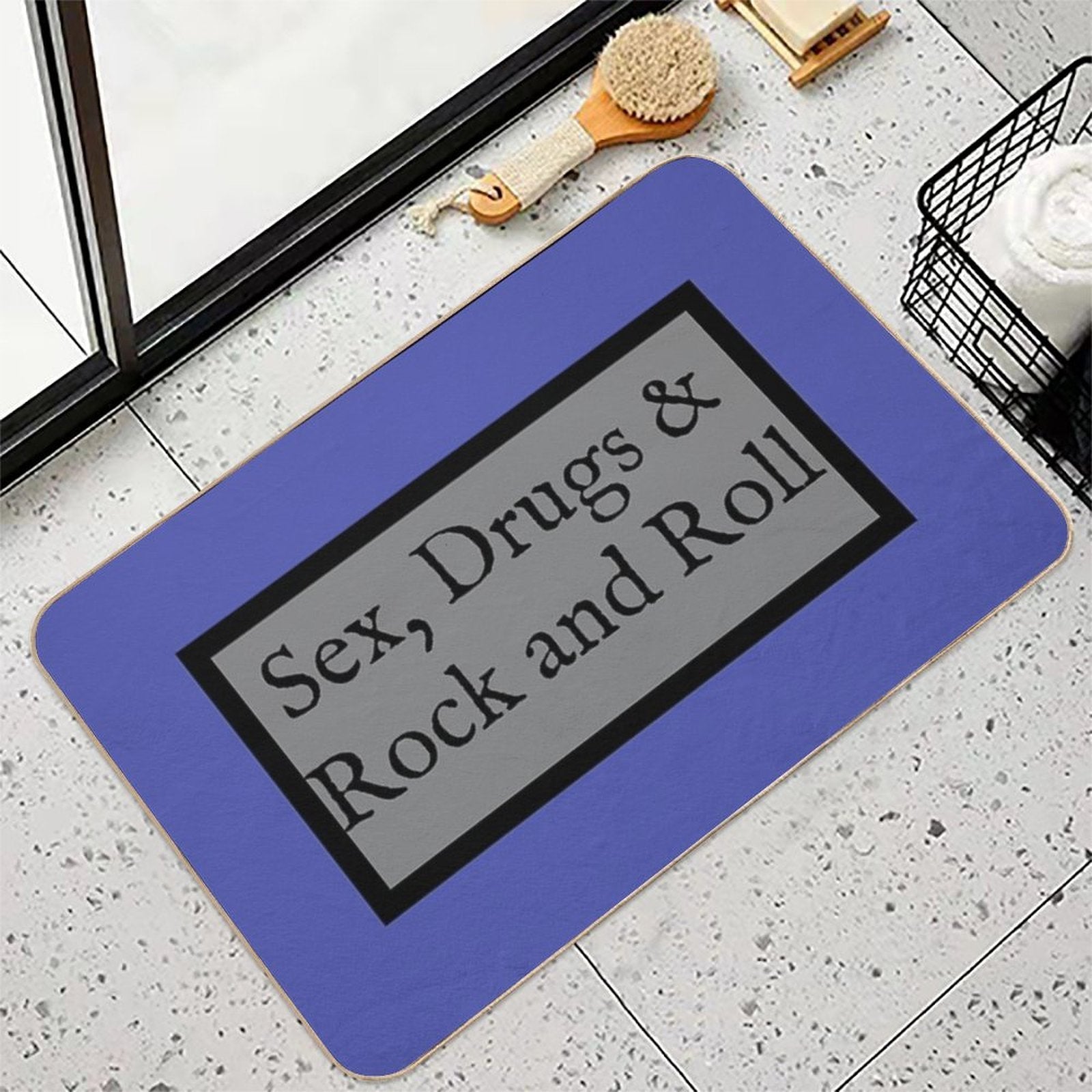 Sex, Drugs And Rock And Roll  Slip-Resistant Bath Mat