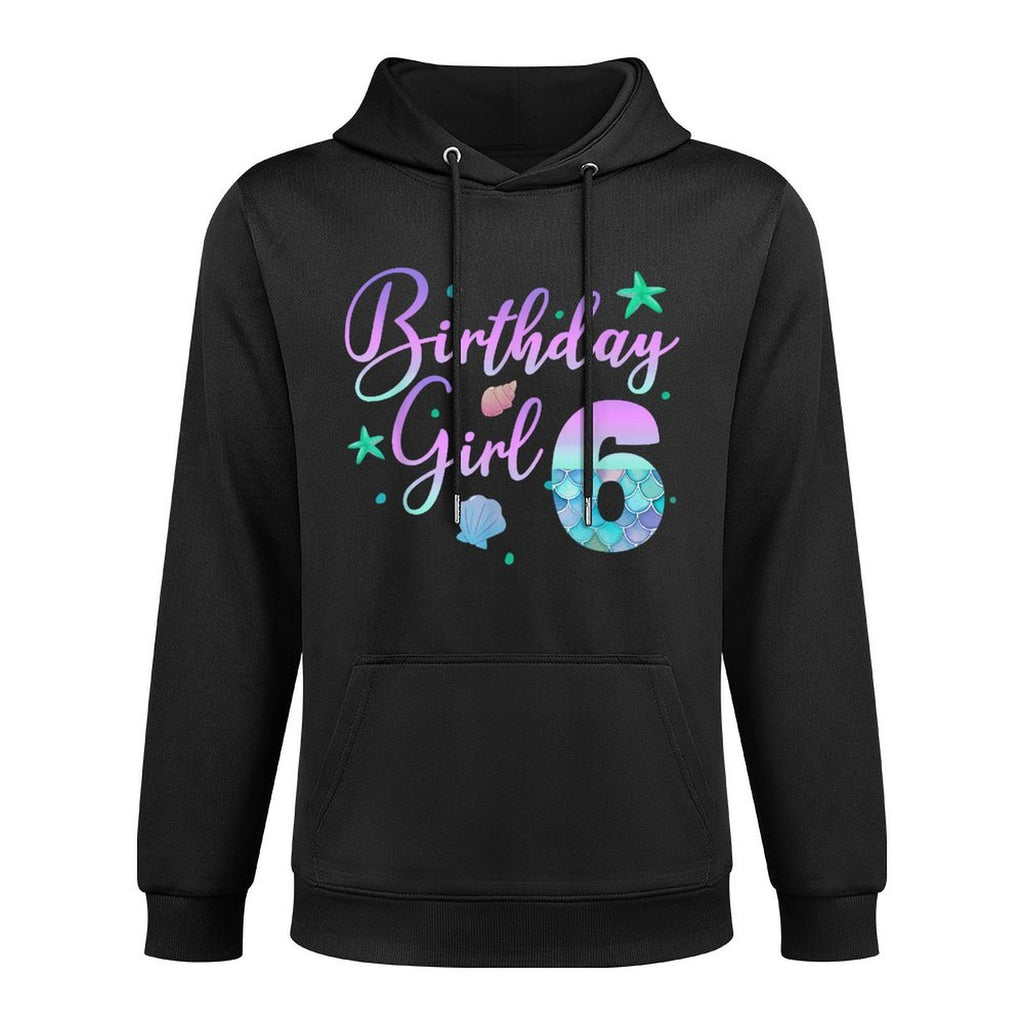 6 Year Old Birthday Mermaid 6th Birthday Daughter Girl Easy Care Hoodie