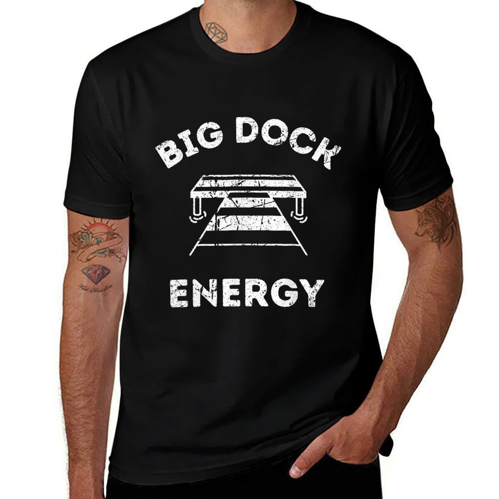Big Dock Energy - Funny Lake And Boating  Polyester Blend T-Shirt