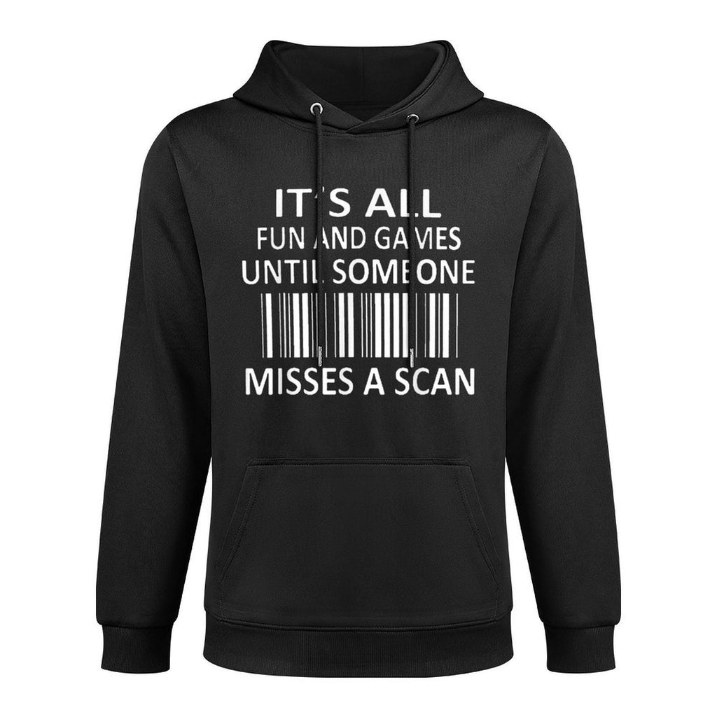 Its All Fun And Games Until Someone Misses A Scan Pilling-Resistant Hoodie