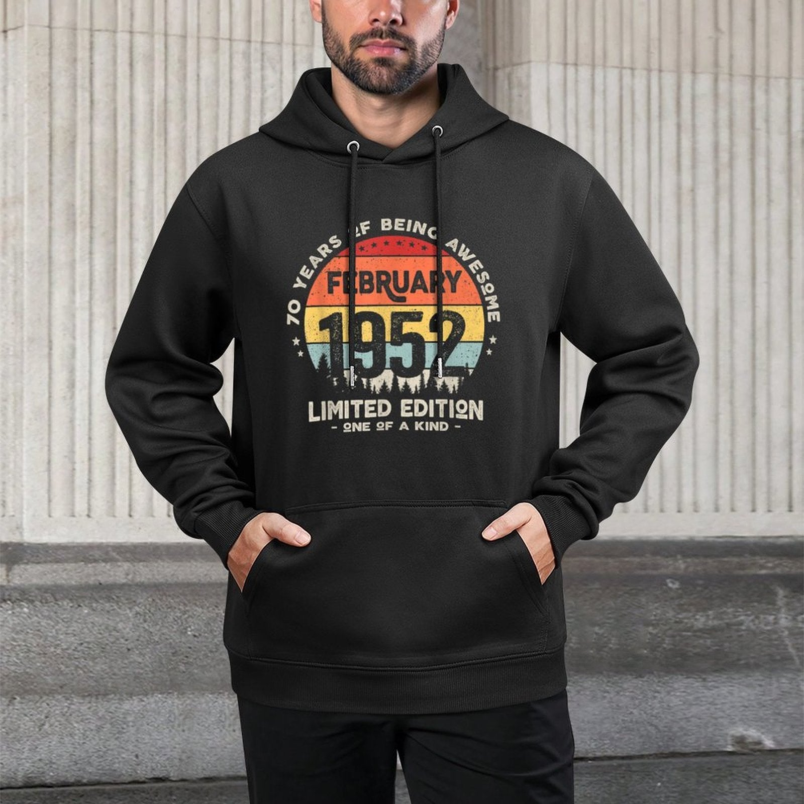 70 Years Old February 1952 Limited Edition 70th Birthday Shape Retention Hoodie