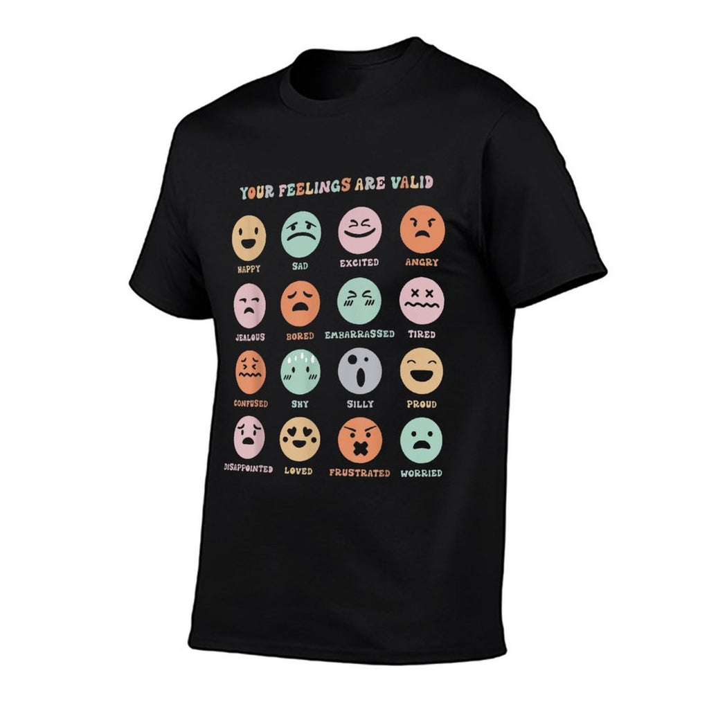 Funny Your Feelings Are Valid My Feelings Emotion Faces  Graphic-printed T-Shirt