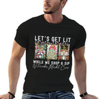 Preppy Lets Get Lit While Why Shop And Sip Nutcrackers Xmas  Polyester Blend T-Shirt