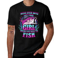Girls Fishing Let This Girl Show You How To Fish  Versatile T-Shirt