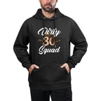 Dirty 30 Squad 30th Birthday Crew Funny B-Day Family Shrink-Resistant Hoodie