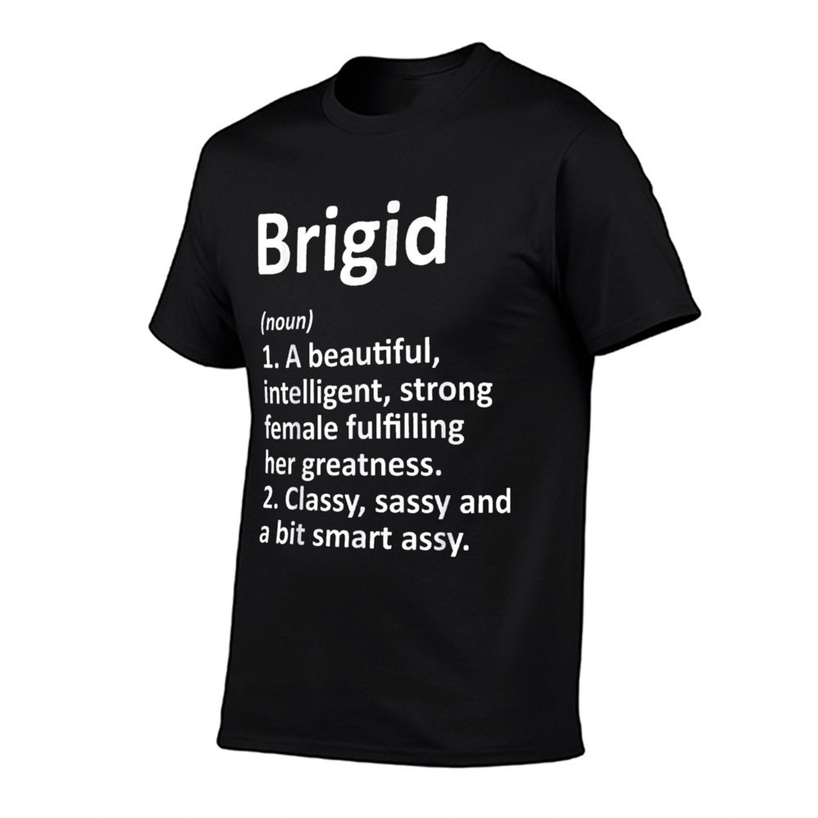 BRIGID Definition Personalized Name Funny Christmas Gift  Oversized Silhouette T-Shirt