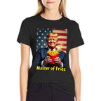 Master of Fries Trump 2024 Funny Drive-Thru Meme  Trendy Pattern T-Shirt