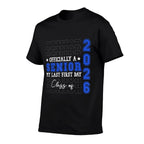 Officially A Senior 2026 My Last First Day Class of 2026  Breathable T-Shirt