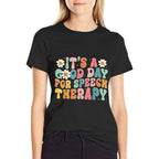 Its A Good-Day For Speech Therapy SLP Speech Pathology  Heathered Texture T-Shirt