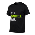 Best CHAUFFEUR Ever  Polyester Blend T-Shirt