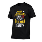 Dart Gift Underestimate Never An Old Darts Player  Oversized Silhouette T-Shirt