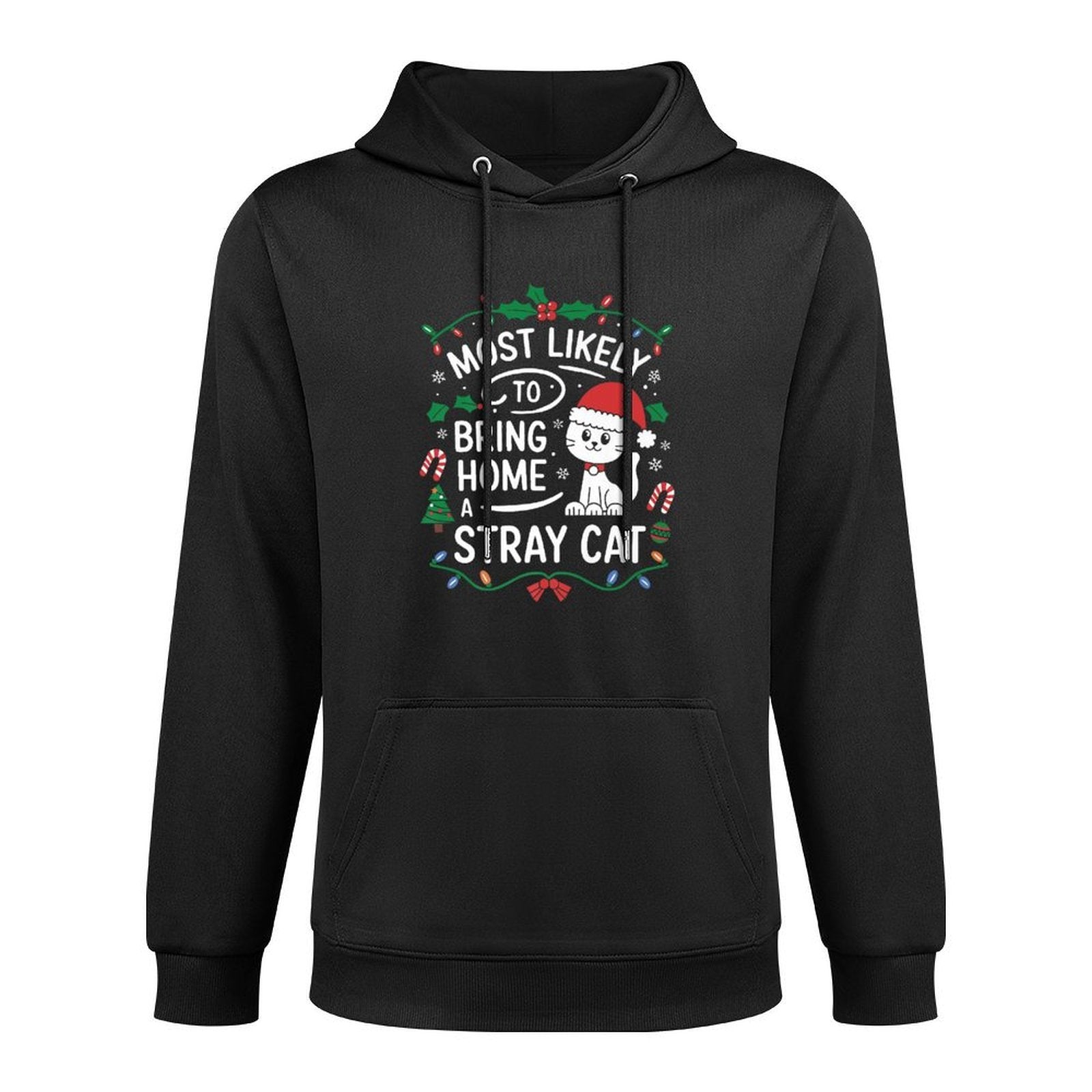 Most Likely To Bring Home A Stray Cat Cute Cat Christmas Premium All-Day Comfort Hoodie