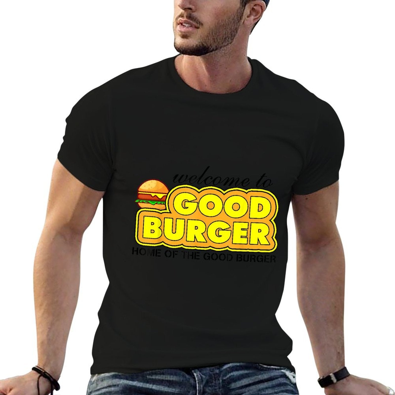 Welcome To Good Burger Home Of The Good Burger Quote  Durable T-Shirt