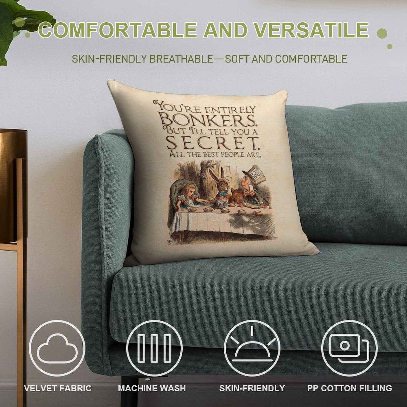 Alice in Wonderland Quote - You're Entirely Bonkers - Mad Hatter Quote - 0241 Soft Shrink-Resistant Throw Pillow