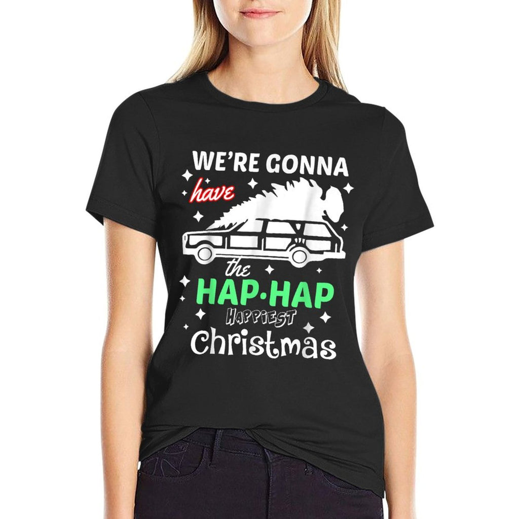 Were Gonna Have The Hap Hap Happiest Christmas - Unisex-Adults, Red, Small,, Cotton 50 Polyester 50  Graphic-printed T-Shirt