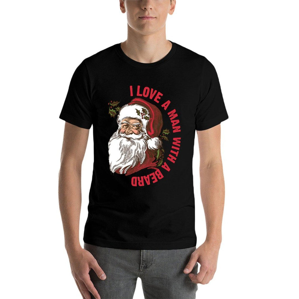 Santa - I Love A Man With A Beard  Graphic-printed T-Shirt