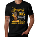 Stepping Into My July Birthday Religious Bday Afro Woman  Easy-care T-Shirt