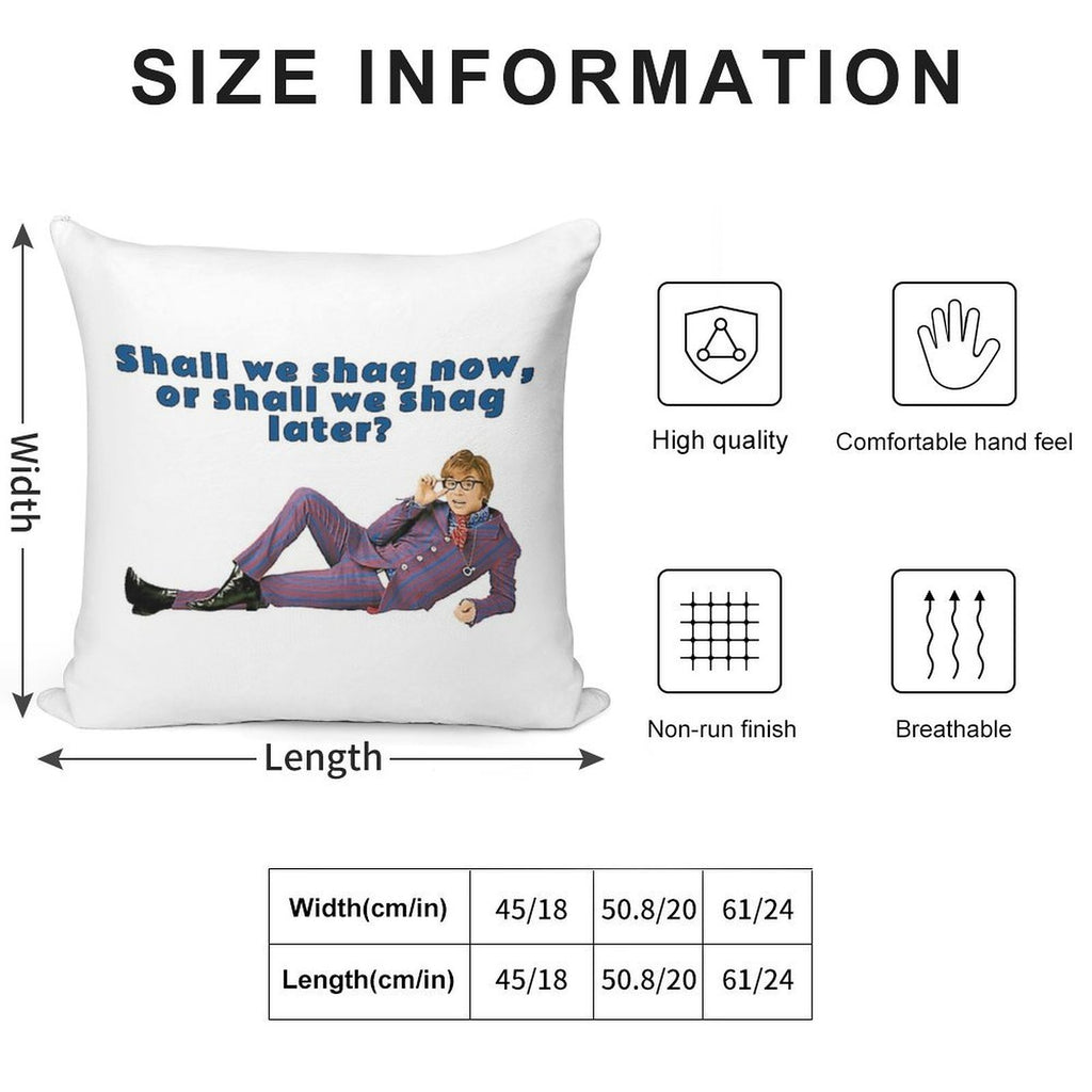 Austin Powers, Shall We Shag Now, Or Shall We Shag Later Soft Short Plush Fabric Throw Pillow