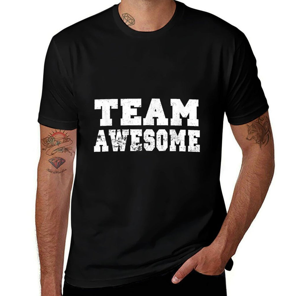 Team Awesome - Funny Game Saying Tshirt  Moisture-wicking T-Shirt