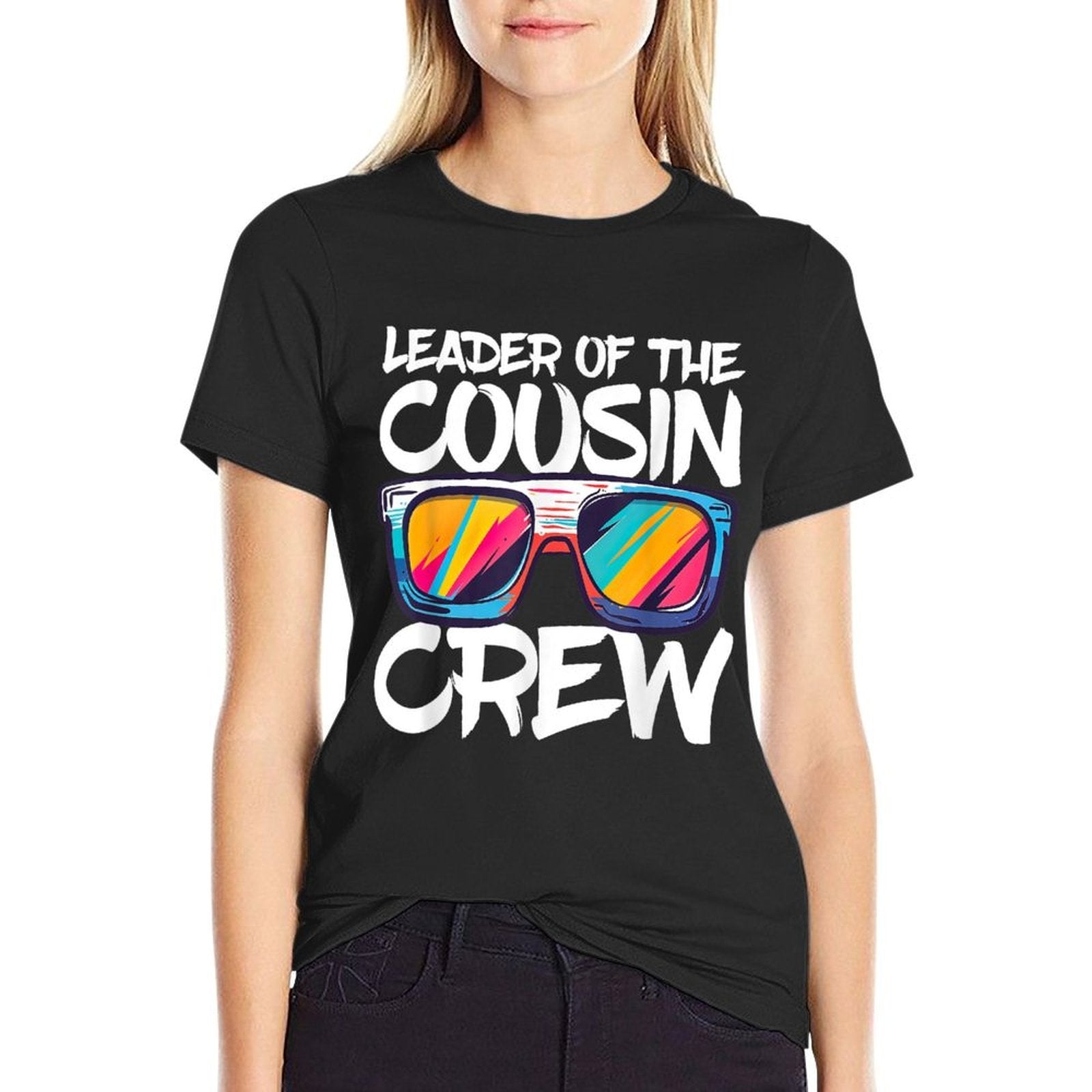 Leader Of The Cousin Crew Adults Boy Girl Best Cousin  Versatile T-Shirt