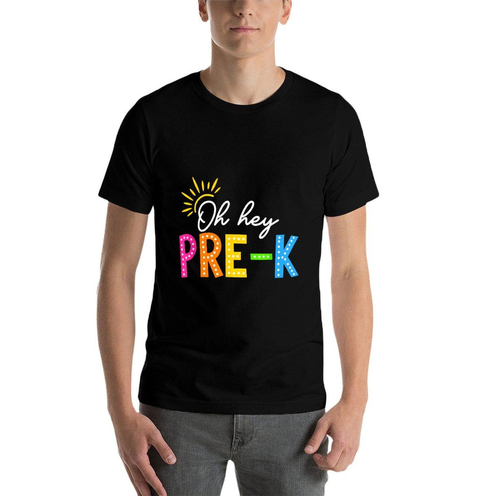 Oh Hey Pre-K Teacher Kids Happy First Day Back To School Comfortable T-Shirt