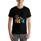 Oh Hey Pre-K Teacher Kids Happy First Day Back To School Comfortable T-Shirt