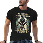 Meme If They Talk Behind Your Back Fart Alpha Wolf Lover  Durable T-Shirt