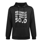 50th Birthday Recently Upgraded To Version 50.0 Distressed Relaxed Fit Hoodie