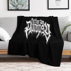 Fit For An Autopsy Durable Throw Blanket