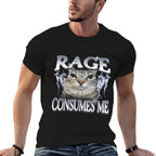 Rage Consumes Me Funny Silly Staring Cat Meme Women Men  Durable T-Shirt