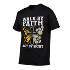 Walk By Faith Christian Women Girl Jesus Love You God Sister  Versatile T-Shirt