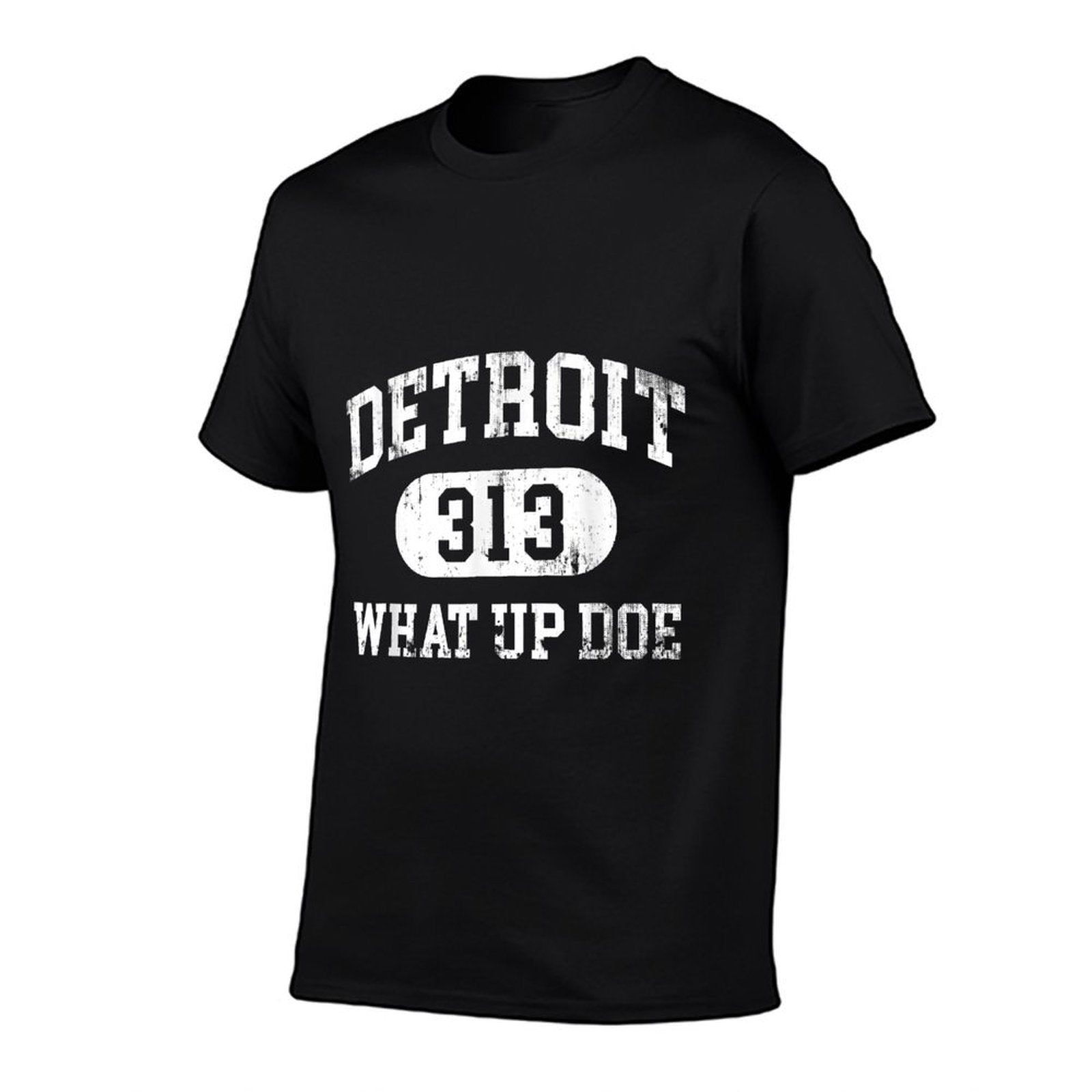 What Up Doe 313 Detroit  Quick-drying T-Shirt