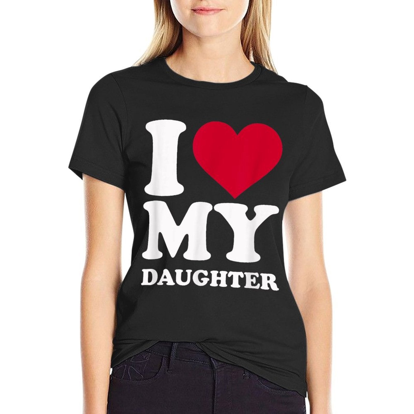 I Love My Daughter  Trendy Pattern T-Shirt