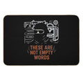 These Are Not Empty Words JStark  Dirt-Trapping Bath Mat