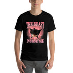 Funny Cats Humor The Beast Inside Me Cute Silly Cat Meme Men Women  Wrinkle-resistant T-Shirt