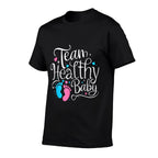 Team Healthy Baby Shower Gender Reveal Party  Graphic-printed T-Shirt