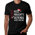 Nice Naughty Depends Whos Asking Christmas List  Moisture-wicking T-Shirt