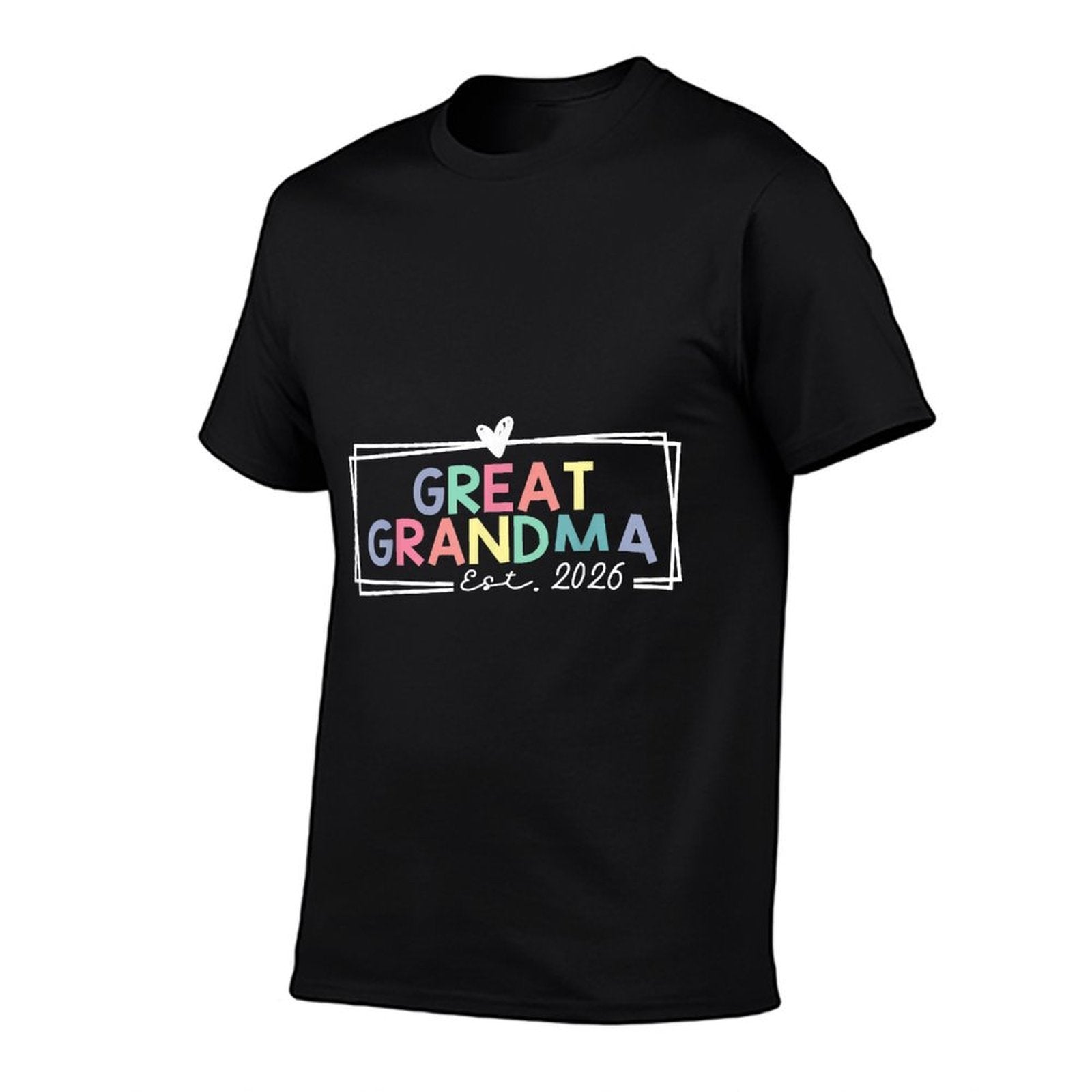 Great Grandma Est 2026 Promoted To Great Grandma  Odor-resistant T-Shirt