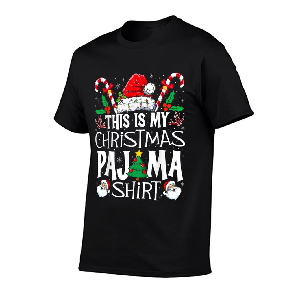 This Is My Christmas Pajama Funny Xmas PJs Men Women  Ribbed Collar T-Shirt