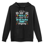 Its Ok You Dont Like Puzzles Its A Kind Of A Smart People Adjustable Hood Hoodie