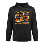 Are You Fall-O-Ween Jesus Matthew 419 Halloween Christian Adjustable Hood Hoodie