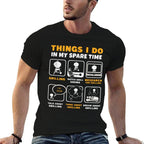Barbecue Grilling Party Things I Do In My Spare Time BBQ  Fade-proof Color T-Shirt