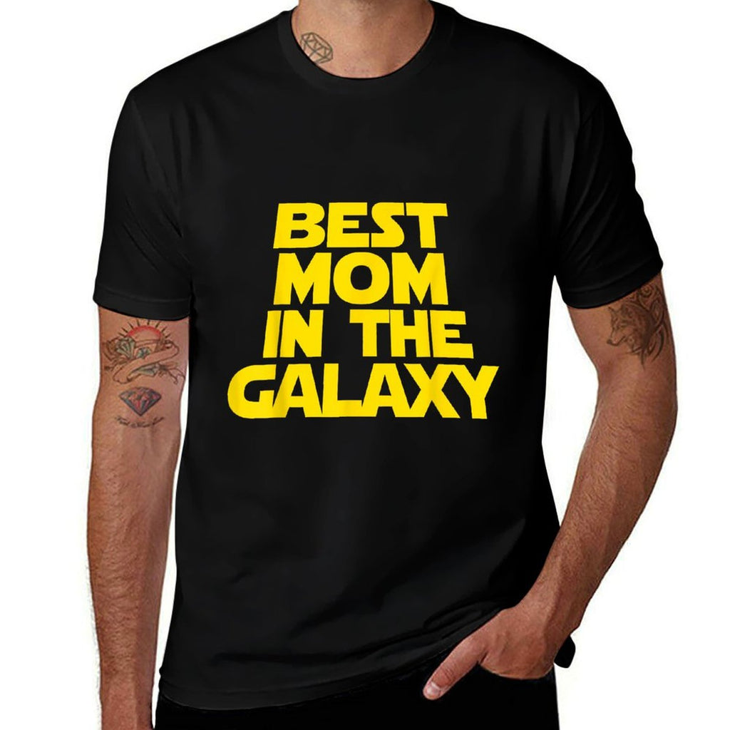 Best Mom in The Galaxy  Fade-proof Color T-Shirt