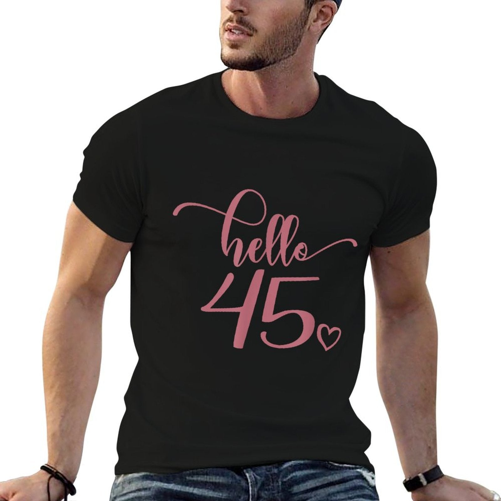 45th Birthday, For Women, Hello 45, 45 Years Old, Cute  Cotton T-Shirt