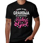Soon To Be Grandma Of A Baby Girl, Promoted to Grandma  Tagless Design T-Shirt
