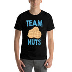 Team Nuts Funny Team Boy Gender Reveal Tshirt  Tagless Design T-Shirt