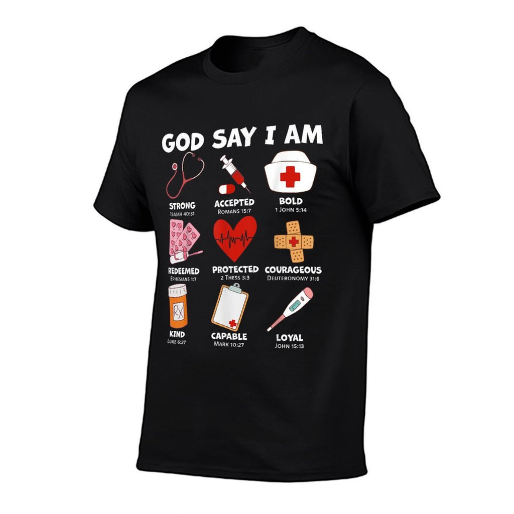God Says I Am Nurse Strong Protected Religious Nurse Nursing  Graphic-printed T-Shirt