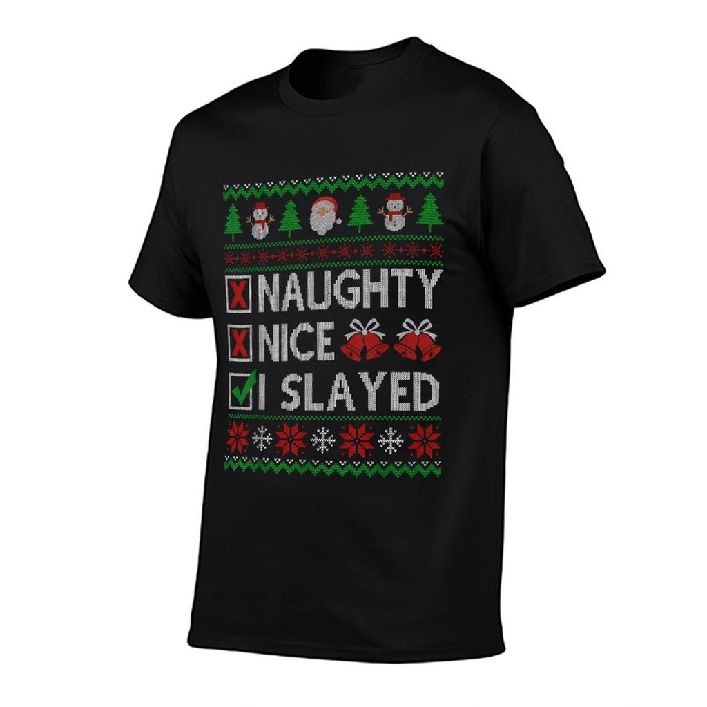 Nice Naughty I Slayed Santa Claus Ugly Christmas Sweater  Ribbed Collar T-Shirt